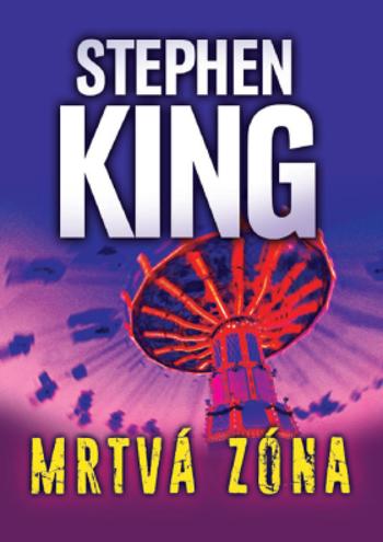 Mrtvá zóna - Stephen King - e-kniha
