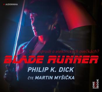 Blade Runner (MP3-CD) - audiokniha