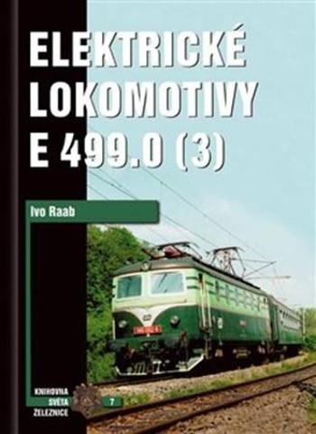 Elektrické lokomotivy řady E 499.0 (3) - Raab Ivo