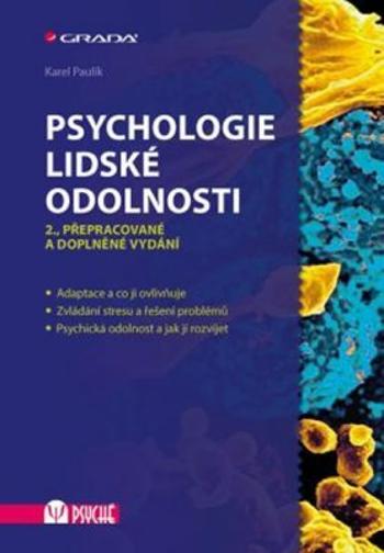 Psychologie lidské odolnosti - Karel Paulík - e-kniha