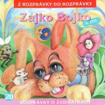 Zajko Bojko - Oľga Janíková - audiokniha
