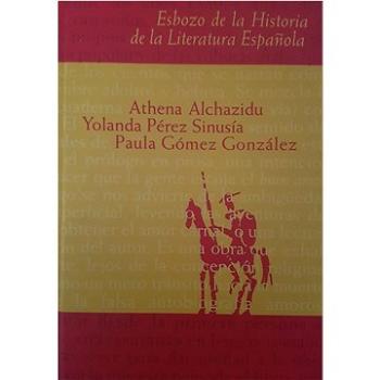 Esbozo de la Historia de la Literatura Espaňola (80-902652-3-5)