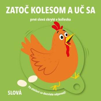 Zatoč kolesom a uč sa Slová (9789463789714)