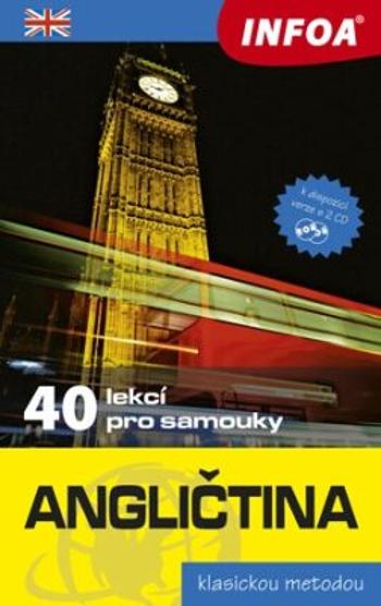 Angličtina - 40 lekcí pro samouky + 2 CD - Marcheteau M., Autret J., Berman J., Sav