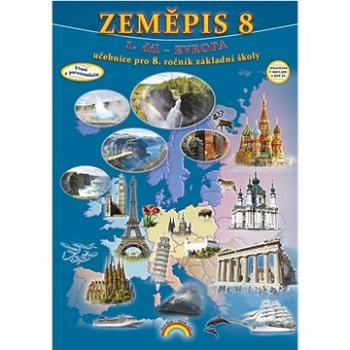 Zeměpis 8  Evropa 1. díl: učebnice pro 8. ročník základní školy (978-80-88285-04-5)