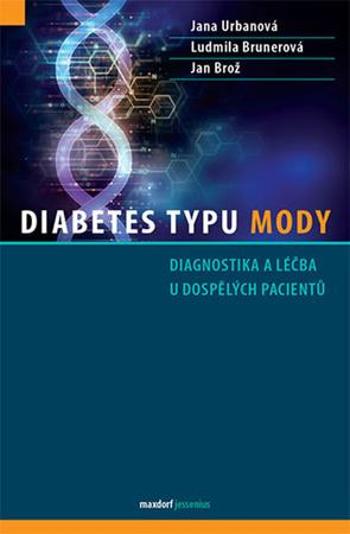 Diabetes typu MODY - Brož Jan