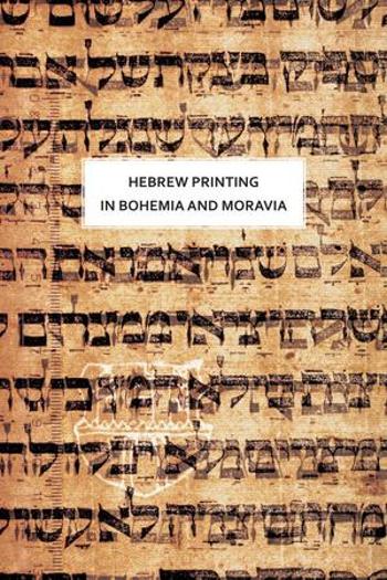 Hebrew printing in Bohemia and Moravia - Sixtová Olga