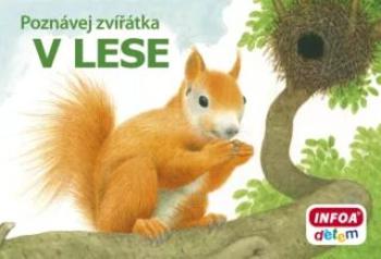 Poznávej zvířátka - V lese