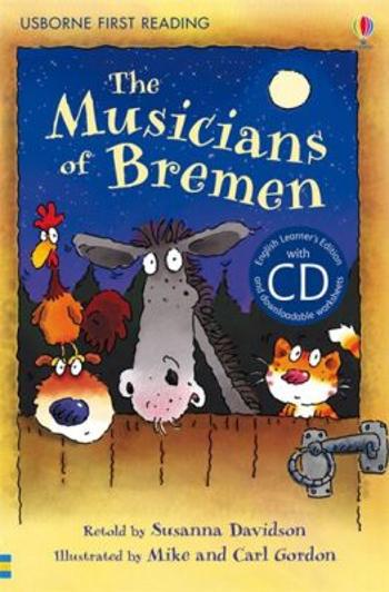 Usborne First 3 - The Musicians of Bremen + CD - Susanna Davidsonová