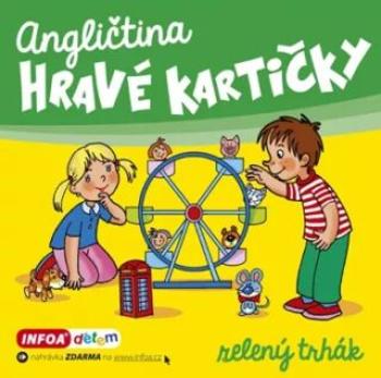 Angličtina - Hravé kartičky - zelený trhák - Pavlína Šamalíková