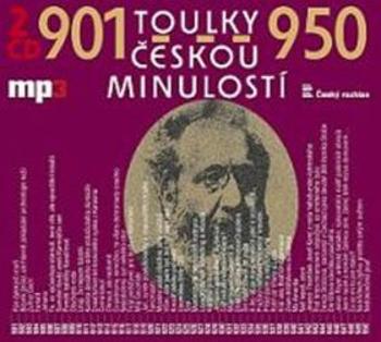 Toulky českou minulostí 901-950 - Josef Veselý - audiokniha