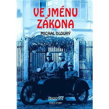 Ve jménu zákona (978-80-865-4673-5)