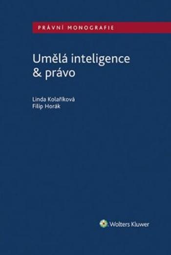 Umělá inteligence & právo - Filip Horák, Linda Kolaříková