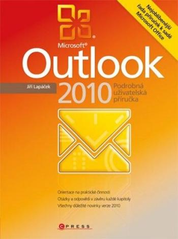 Microsoft Outlook 2010 - Jiří Lapáček - e-kniha