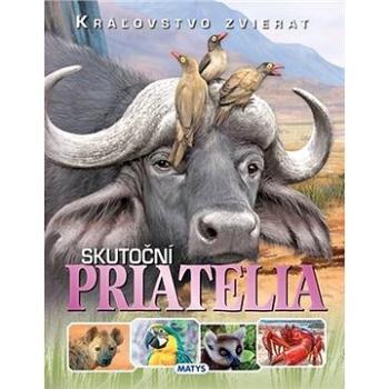 Skutoční priatelia: Kráľovstvo zvierat (978-80-8088-621-9)