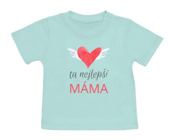 Tričko pro miminko Ta nejlepší máma