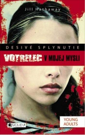 Desivé splynutie – Votrelec v mojej mys - Jill Hathaway, Peter Sabo - e-kniha