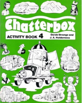 Chatterbox 4 Activity Book - Jackie A. Holderness, Barrett, Raul