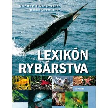 Lexikón rybárstva (978-80-89153-41-1)