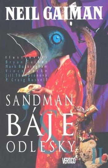 Sandman Báje a odlesky II - Gaiman Neil