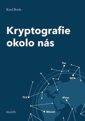 Kryptografie okolo nás - Burda Karel