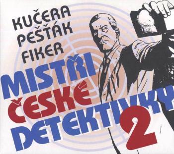 Mistři české detektivky 2 (3 MP3-CD) - audiokniha