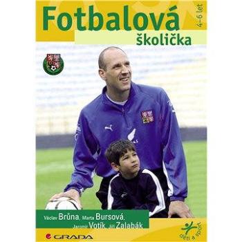 Fotbalová školička (978-80-247-1908-5)