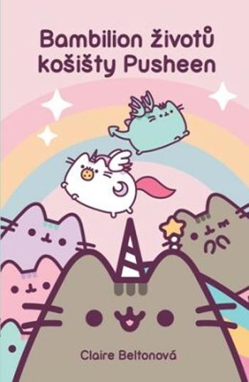 Bambilion životů košišty Pusheen - Claire Belton