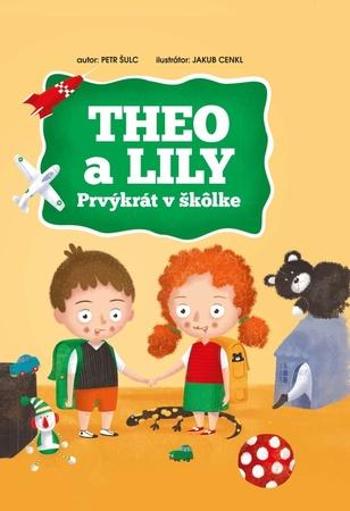 Theo a Lily Prvýkrát v škôlke - 11616