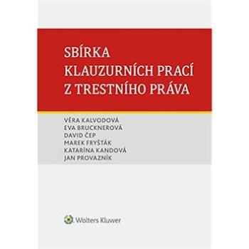 Sbírka klauzurních prací z trestního práva (Brno) (978-80-759-8687-0)