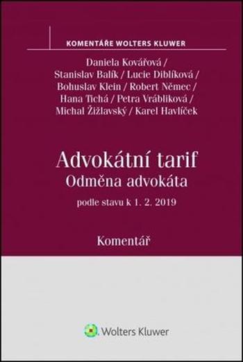 Odměna advokáta vyhláška č. 177-1996 Sb., advokátní tarif - komentář - Daniela Kovářová - Havlíček Karel