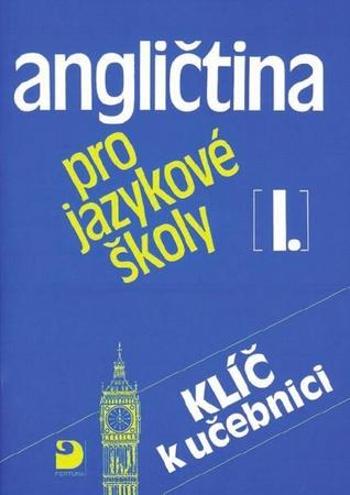 Angličtina pro jazykové školy I. - Vacková Eva