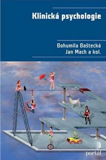 Klinická psychologie - Baštecká Bohumila
