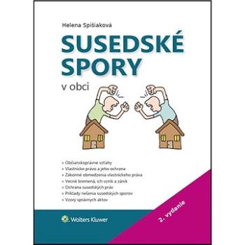 Susedské spory v obci (978-80-571-0318-9)