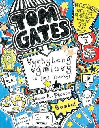 Tom Gates Vychytaný výmluvy (a jiný libovky) - 150
