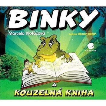 Binky a kouzelná kniha / Binky and the Book of Spells (978-80-247-4842-9)