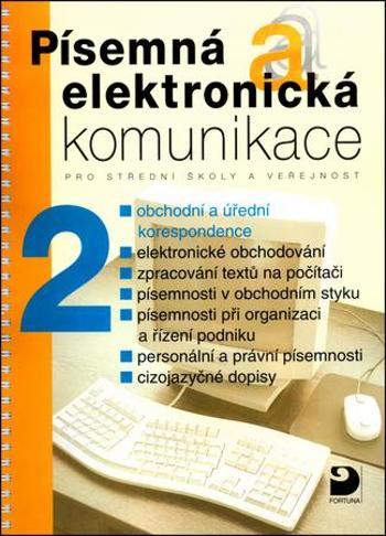 Písemná a elektronická komunikace 2 - Fleischmannová Emílie