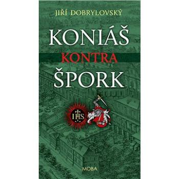 Koniáš kontra Špork (978-80-279-0771-7)