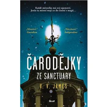 Čarodějky ze Sanctuary (978-80-249-4562-0)