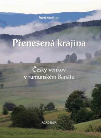 Přenesená krajina - Pavel Kovář