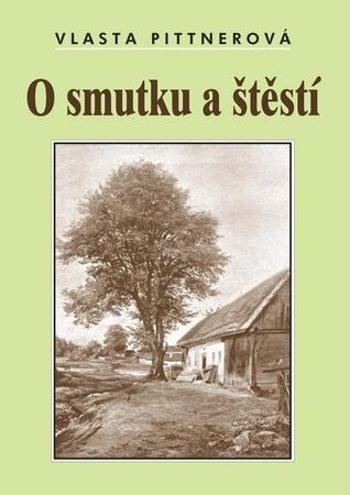 O smutku a štěstí - Ne