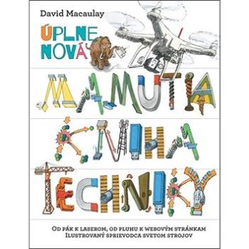 Úplne nová Mamutia kniha techniky (978-80-556-3039-7)