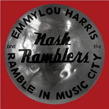 Harris Emmylou And The Nash Ramblers: Ramble In Music City: The Lost Concert (Live) - CD (7559791740)