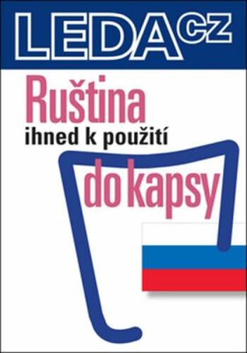 Ruština ihned k použití - do kapsy - Hana Žofková