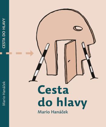 Cesta do hlavy - Mario Hanáček, Jan Samec - e-kniha