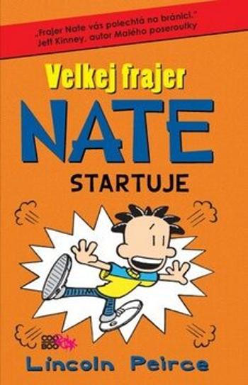 Velkej frajer Nate 8 - Lincoln Peirce