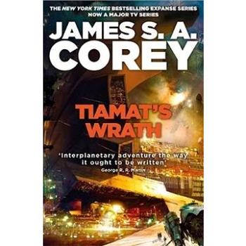 Tiamat's Wrath: Book 8 of the Expanse (0356510360)