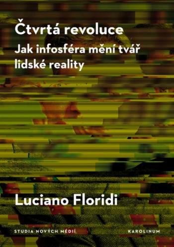 Čtvrtá revoluce - Floridi Luciano - e-kniha
