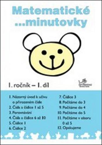 Matematické minutovky 1. ročník / 1. díl - Mikulenková Hana