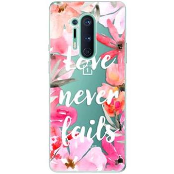 iSaprio Love Never Fails pro OnePlus 8 Pro (lonev-TPU3-OnePlus8p)